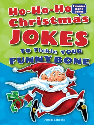 cover image of Ho-Ho-Ho Christmas Jokes to Tickle Your Funny Bone